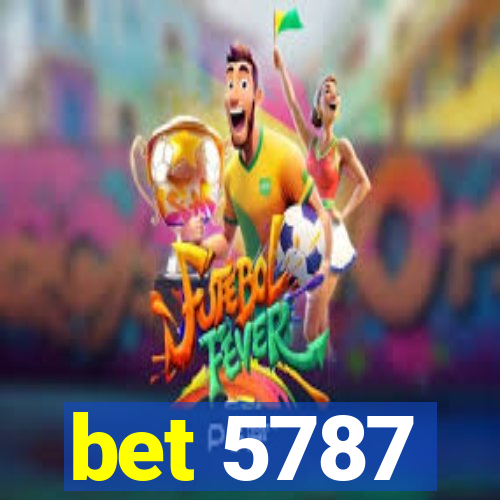 bet 5787